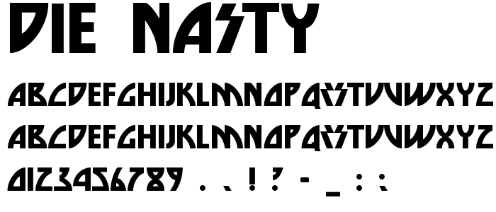 Die Nasty font